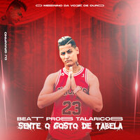 Beat Pros Talaricos: Sente o Gosto de Tabela - MC K.K & Dj Granfino