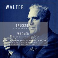 Wesendonck Lieder: Der Engel - Bruno Walter & Kirsten Flagstad & Антон Брукнер