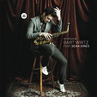 Blues in the Dirt (feat. Sean Jones) - Sean Jones & Bart Wirtz