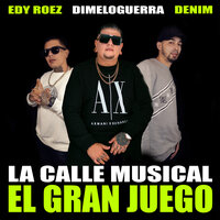Tu Primera Vez - DimeloGuerra & Edy Roez & Denim
