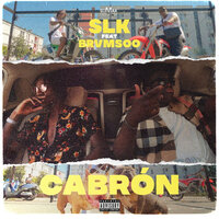 Cabron - SLK & Brvmsoo