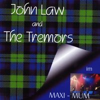Dreamer - John Law & The Tremors & John Law & The Tremors
