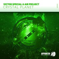 Crystal Planet - Air Project & Victor Special