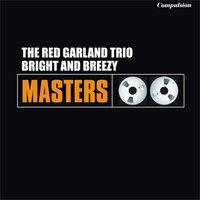 Blues in the Closet - Red Garland Trio