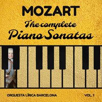 Piano Sonata No. 2 in F Major, K. 280: I. Allegro assai - Orquesta Lírica Barcelona & Вольфганг Амадей Моцарт