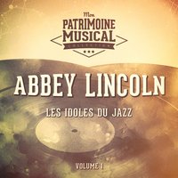 She Didn't Say Yes - Abbey Lincoln