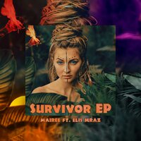 Survivor - Mairee & Elis Mraz
