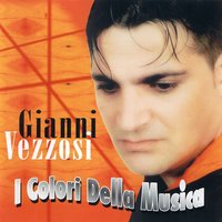 Non saprai mai - Gianni Vezzosi
