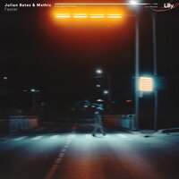 Faster - Julian Bates & Mathic