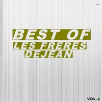 Vice caches - Les Freres Dejean