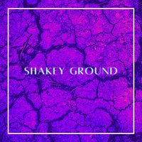 shakey ground - Middle Child & YHWHHH & psalm40