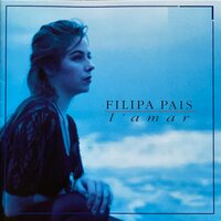 Canção De D. Maria Esperando O Regresso Das Naus - Filipa Pais