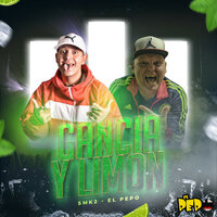 Gancia y Limon - Smk-2 & El Pepo