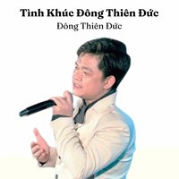 Nỗi Đau Xót Xa - Đông Thiên Đức