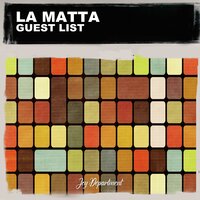 Guest List - La Matta & Nu Ground Foundation