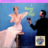 I Married an Angel - Hill Bowen Orchestra