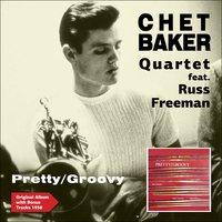The Lamp Is Low (Pavane for a Dead Princess) - Chet Baker Quartet & Russ Freeman & Морис Равель
