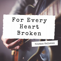 Everyone Get Down - Preston Callahan