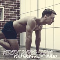 Workout at Home - Best Motivation Music