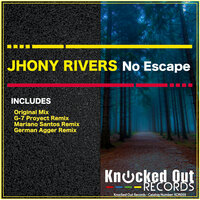 No Escape - Jhony Rivers & Mariano Santos