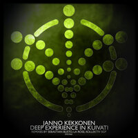 Deep Experience in Kuivati - Janno Kekkonen & La Rose