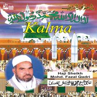 Parho Kalma Sharif (Pt. 2) - Haji Sheikh Mohd. Fazal Qadri