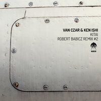 Kitai - Van Czar & Ken Ishii & Robert Babicz