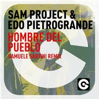 Hombre del Pueblo - Sam Project & Edo Pietrogrande & Samuele Sartini