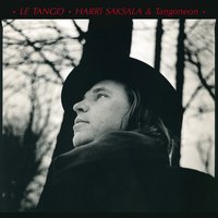 Llovisna Tango - Harri Saksala & Tangoneon & HArri Saksala & Tangoneon