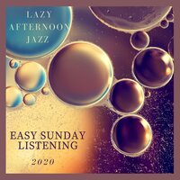 Seasons Are Changing - Easy Sunday Listening