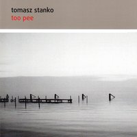 Suite Talk (II) - Tomasz Stanko & Michael Riessler & Manfred Bründl