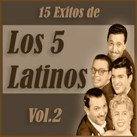 Cuando Me Abrazas - Los Cinco Latinos