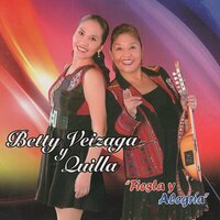 Ulala Kjiskita - Betty Veizaga & Quilla