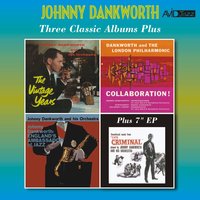 I Can't Get Started - Johnny Dankworth
