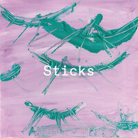 Geen Tijd Verspillen - Sticks