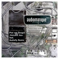 Vulcanic Ass - Piet van Dongen & Audiofly