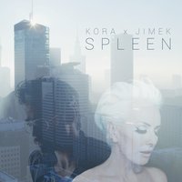 Spleen - Kora & Jimek