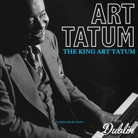 I Didn't Know What Time It Was - Art Tatum