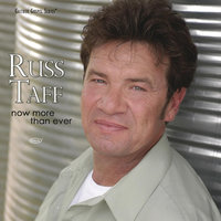 Until I Found The Lord (Now More Than Ever) - Russ Taff