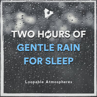 Raindrops Up High - Loopable Atmospheres & The Rain Library