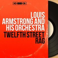 King of the Zulus - Louis Armstrong and His Orchestra & Lil Armstrong & Johnny St. Cyr & Clarence Badcock