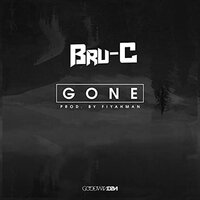 Gone - Bru-C & Fiyahman