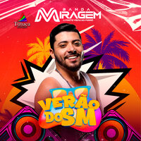 Só Mais uma Vez - Banda Miragem & Samuel Martins