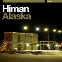 Alaska - Himan & Eric Ericksson