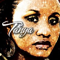 Yuh Nuh Ready Fi Dis Yet - Tanya Stephens