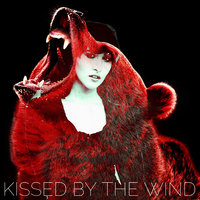 Kissed by the Wind - Ashley Jana