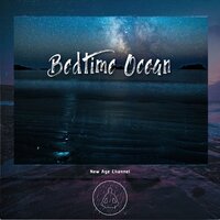 Inhale (Ocean Sound) - Relaxing Spa Music & Amazing Spa Music & New Age Channel