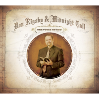 He Done What He Said - Don Rigsby & Midnight Call