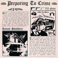 PREPARING TO CRIME - 9.11 playa & RONNIE SOUTHERN & Mystic Burial