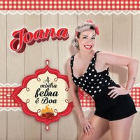 Ó Zé Mete a Estaca - Joana